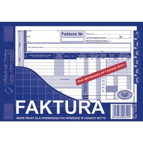 103-3E Faktura VAT netto (pełna) A5 oryginał+kopia Michalczyk i Prokop 103-3E Faktura VAT netto (pełna) A5 oryginał+kopia Michalczyk i Prokop