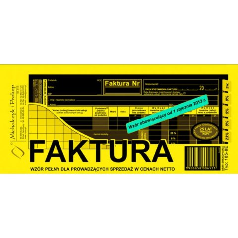 105-8N/E Faktura pełna dla prowadzących sprzedaż w cenach netto 1/3A4 105-8N/E Faktura pełna dla prowadzących sprzedaż w cenach netto 1/3A4