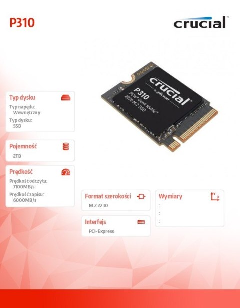 Dysk SSD P310 2TB M.2 NVMe 2230 PCIe 4.0 7100/6000 Dysk SSD P310 2TB M.2 NVMe 2230 PCIe 4.0 7100/6000