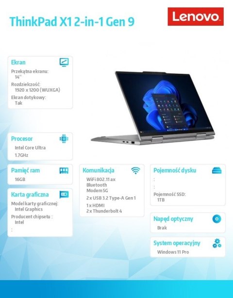 Ultrabook ThinkPad X1 2in1 G9 21KE0043PB W11Pro Ultra 7 155U/16GB/1TB/INT/LTE/14.0 WUXGA/Touch/Grey/vPro/3YRS Premier Support + Ultrabook ThinkPad X1 2in1 G9 21KE0043PB W11Pro Ultra 7 155U/16GB/1TB/INT/LTE/14.0 WUXGA/Touch/Grey/vPro/3YRS Premier Support +