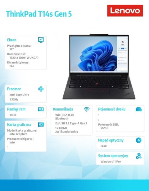 Ultrabook ThinkPad T14s G5 21LS001VPB W11Pro Ultra 5 125U/16GB/512GB/INT/14.0 WUXGA/Black/3YRS Premier Support + CO2 Offset Ultrabook ThinkPad T14s G5 21LS001VPB W11Pro Ultra 5 125U/16GB/512GB/INT/14.0 WUXGA/Black/3YRS Premier Support + CO2 Offset