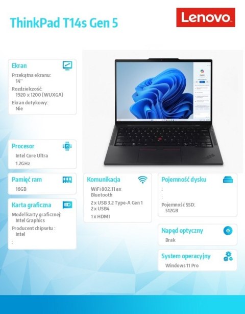 Ultrabook ThinkPad T14s G5 21LS0021PB W11Pro Ultra 7 155U/16GB/512GB/INT/14.0 WUXGA/Black/3YRS Premier Support + CO2 Offset Ultrabook ThinkPad T14s G5 21LS0021PB W11Pro Ultra 7 155U/16GB/512GB/INT/14.0 WUXGA/Black/3YRS Premier Support + CO2 Offset