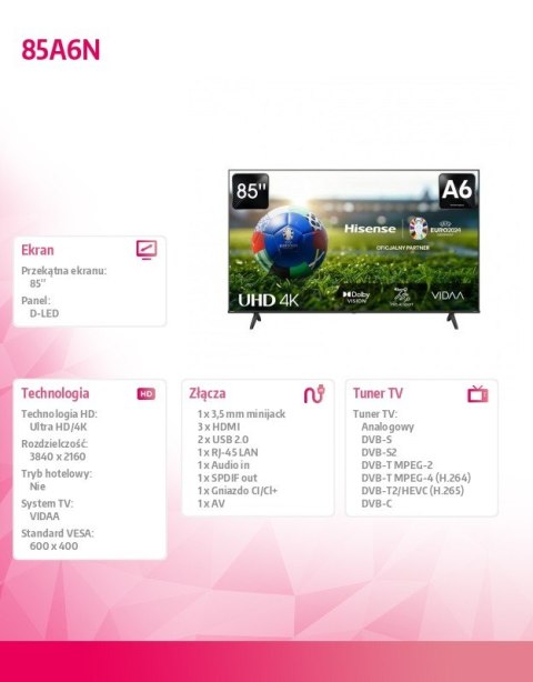 Telewizor LED 85 cali 85A6N Telewizor LED 85 cali 85A6N