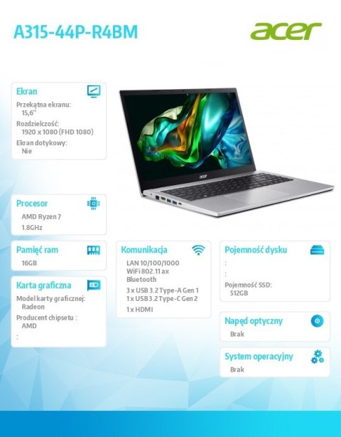 Notebook Aspire 3 A315-44P-R9PH R7 5700U 15.6 FHD 16GB 512GB NoOS Notebook Aspire 3 A315-44P-R9PH R7 5700U 15.6 FHD 16GB 512GB NoOS