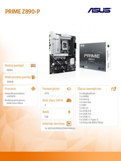 Płyta główna PRIME Z890-P s1851 4DDR 5 DP/HDMI/DP/TB4 ATX /90MB1I50-M0EAY0 Płyta główna PRIME Z890-P s1851 4DDR 5 DP/HDMI/DP/TB4 ATX /90MB1I50-M0EAY0