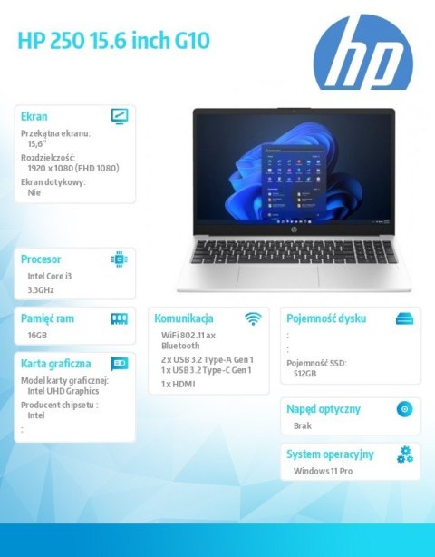 Notebook 250 G10 i3-1315U 512GB/16GB/W11Pro/15,6 cali AL0E6AT Notebook 250 G10 i3-1315U 512GB/16GB/W11Pro/15,6 cali AL0E6AT