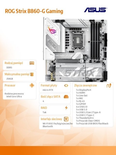 Płyta główna ROG STRIX B860-G GAMING WIFI s1851 4DDR5 TB4 ATX
