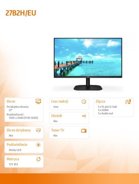 Monitor 27B2H/EU 27 cali IPS HDMI Monitor 27B2H/EU 27 cali IPS HDMI