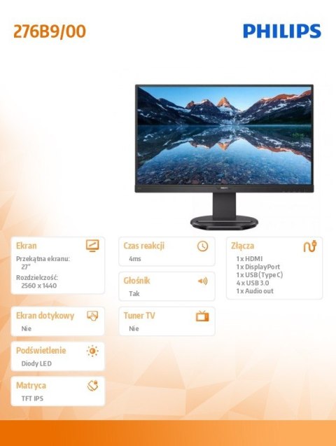 Monitor 276B9 27 cali IPS HDMIx2 DP USB-C Pivot Monitor 276B9 27 cali IPS HDMIx2 DP USB-C Pivot