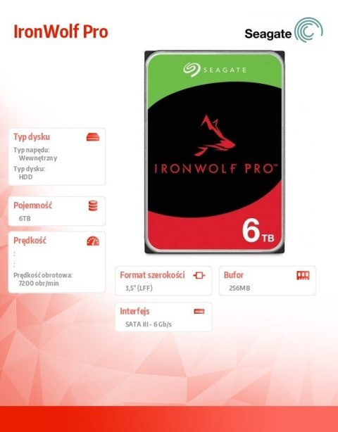 Dysk IronWolfPro 6TB 3.5" 256MB ST6000NT001 Dysk IronWolfPro 6TB 3.5" 256MB ST6000NT001