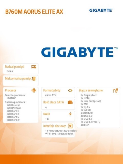 Płyta główna B760M AORUS ELITE AX s1700 DDR5 mATX Płyta główna B760M AORUS ELITE AX s1700 DDR5 mATX