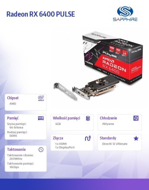 Karta graficzna Radeon RX 6400 PULSE GAMING 4GB GDDR6 64bit DP/HDMI Karta graficzna Radeon RX 6400 PULSE GAMING 4GB GDDR6 64bit DP/HDMI