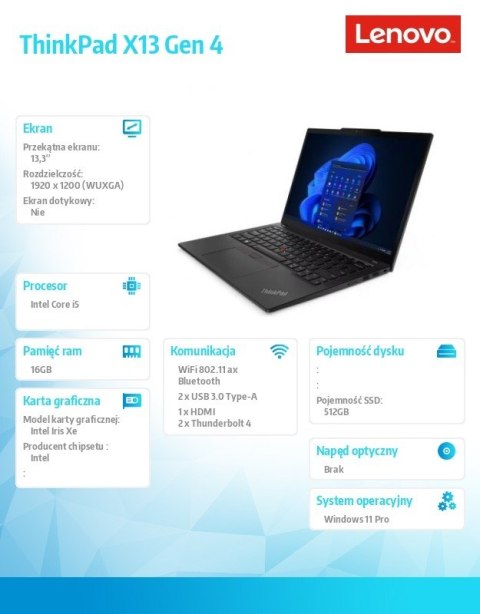 Ultrabook ThinkPad X13 G4 21EX002TPB W11Pro i5-1335U/16GB/512GB/INT/13.3 WUXGA/Deep Black/3YRS Premier Support + CO2 Offset Ultrabook ThinkPad X13 G4 21EX002TPB W11Pro i5-1335U/16GB/512GB/INT/13.3 WUXGA/Deep Black/3YRS Premier Support + CO2 Offset