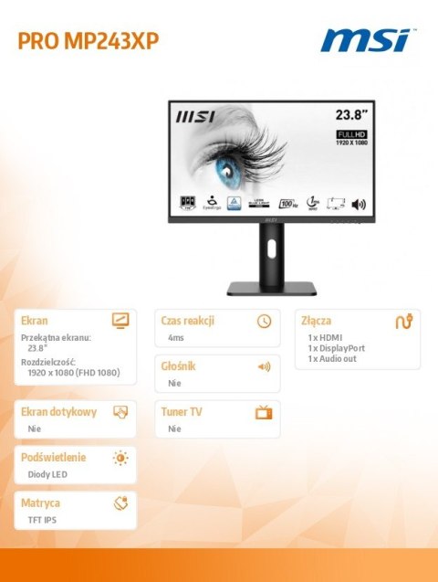 Monitor PRO MP243XP 23.8 cala /IPS/FHD/4ms/100Hz/Czarny Monitor PRO MP243XP 23.8 cala /IPS/FHD/4ms/100Hz/Czarny
