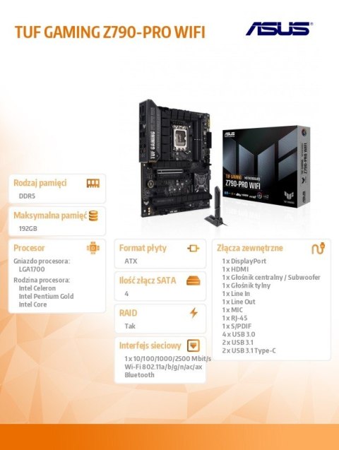 Płyta główna TUF GAMING Z790-PRO WIFI s1700 4DDR5 HDMI ATX Płyta główna TUF GAMING Z790-PRO WIFI s1700 4DDR5 HDMI ATX