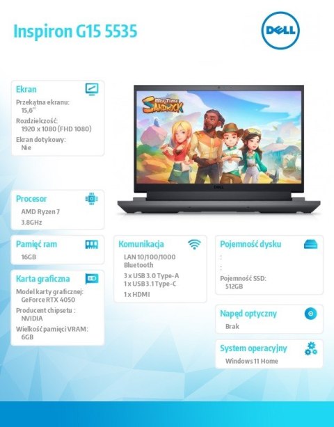 Notebook Inspiron G15 5535 Win11Home Ryzen 7 7840HS/15.6 FHD/512GB/16GB/RTX 4050/2Y NBD Notebook Inspiron G15 5535 Win11Home Ryzen 7 7840HS/15.6 FHD/512GB/16GB/RTX 4050/2Y NBD