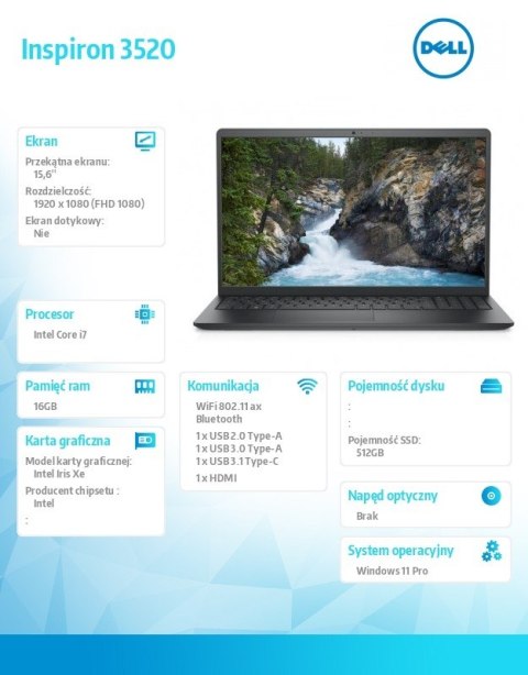 Notebook Inspiron 3520 Win11Pro i7-1255U/512GB/16GB/INTEL IRIS XE/15.6 FHD/BLACK/2Y NBD Notebook Inspiron 3520 Win11Pro i7-1255U/512GB/16GB/INTEL IRIS XE/15.6 FHD/BLACK/2Y NBD