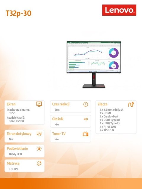 Monitor 31,5 cali ThinkVision T32p-30 63D2GAT1EU Monitor 31,5 cali ThinkVision T32p-30 63D2GAT1EU