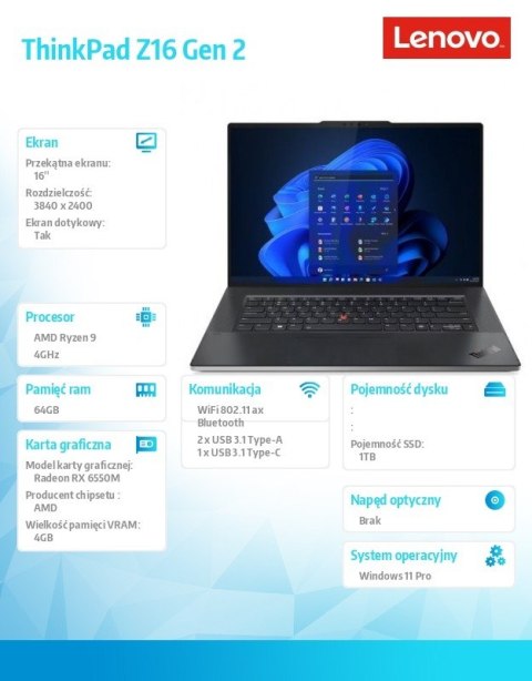 Laptop ThinkPad Z16 G2 21JX000TPB W11Pro 7940HS/64GB/1TB/AMD Radeon/16.0 WQUXGA/Touch/Arctic Grey/3YRS Premier Support + CO2 Off Laptop ThinkPad Z16 G2 21JX000TPB W11Pro 7940HS/64GB/1TB/AMD Radeon/16.0 WQUXGA/Touch/Arctic Grey/3YRS Premier Support + CO2 Off