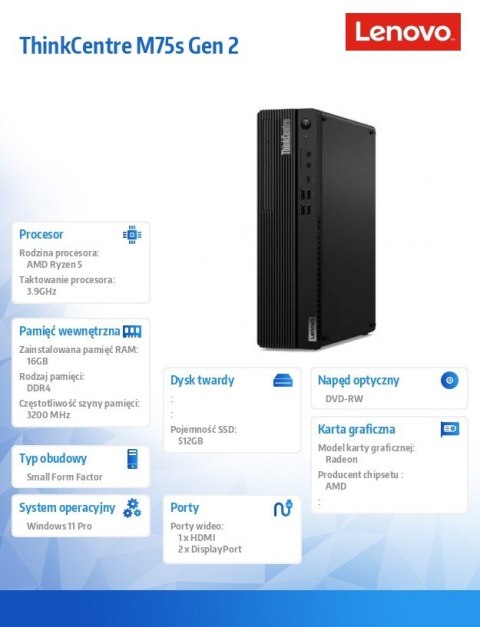 Komputer ThinkCentre M75s G2 SFF 11R80041PB W11Pro 5600G/16GB/512GB/INT/DVD/3YRS OS Komputer ThinkCentre M75s G2 SFF 11R80041PB W11Pro 5600G/16GB/512GB/INT/DVD/3YRS OS