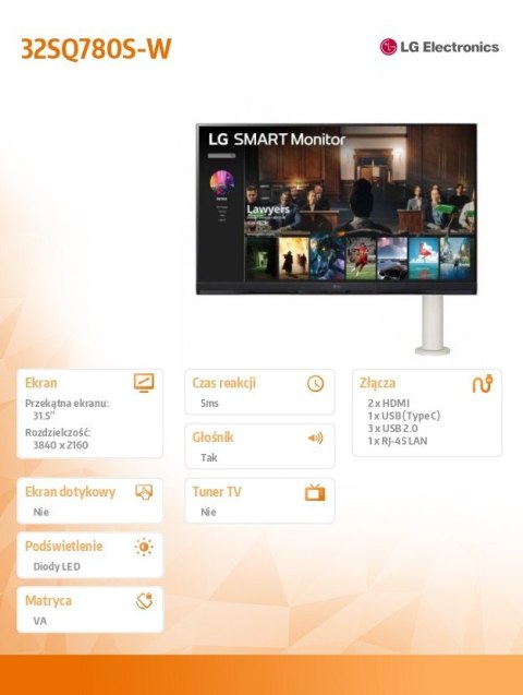 Monitor 32SQ780S-W 32 cale Smart 4K UHD webOS Ergo Monitor 32SQ780S-W 32 cale Smart 4K UHD webOS Ergo