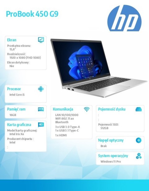 Notebook ProBook 450 G9 i5-1235U 512GB/16GB/W11P/15.6 968S0ET Notebook ProBook 450 G9 i5-1235U 512GB/16GB/W11P/15.6 968S0ET
